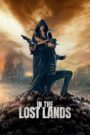 In the Lost Lands | Монгол хадмал