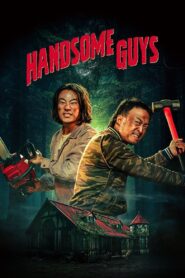 Handsome Guys (2024) | Монгол хэлээр