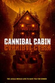 Cannibal Cabin